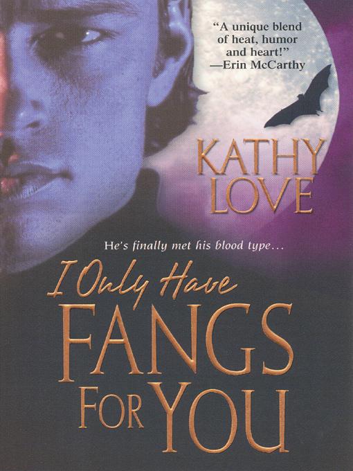 I Only Have Fangs For You